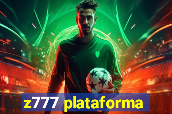 z777 plataforma